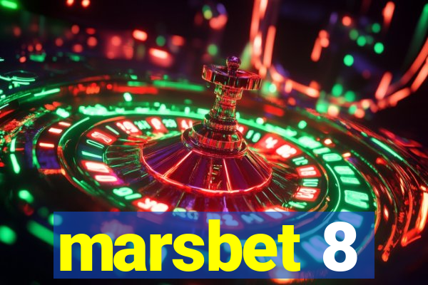 marsbet 8